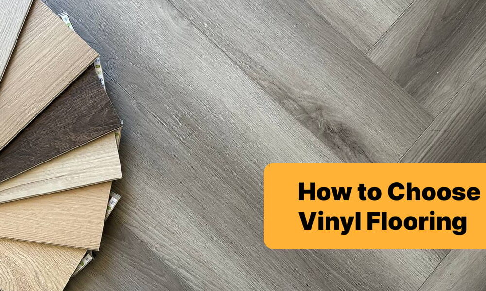 How to Choose Vinyl Flooring in Edmonton