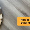 How to Choose Vinyl Flooring in Edmonton